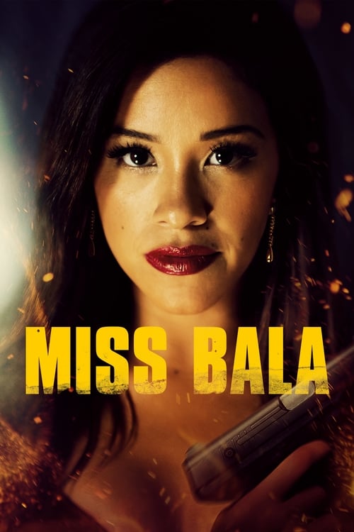 Miss Bala 1 ae9yrSAS7nLZPbbkOm61pSuIqeo